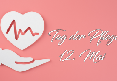 Internationaler Tag der Pflege
